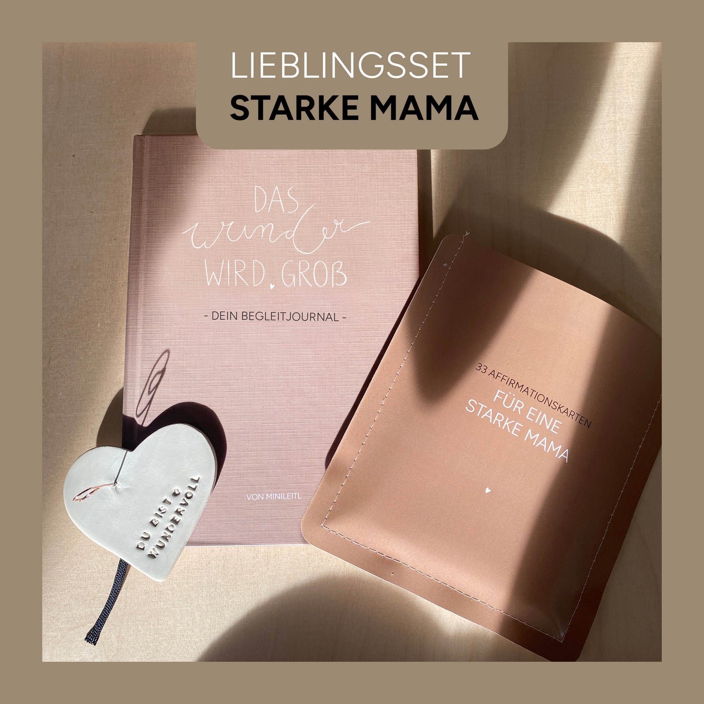 STARKE MAMA - Stärkende Worte für  deinen Weg als Mama